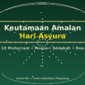 Ilustrasi Keutamaan Amalan Hari Asyura 10 Muharram